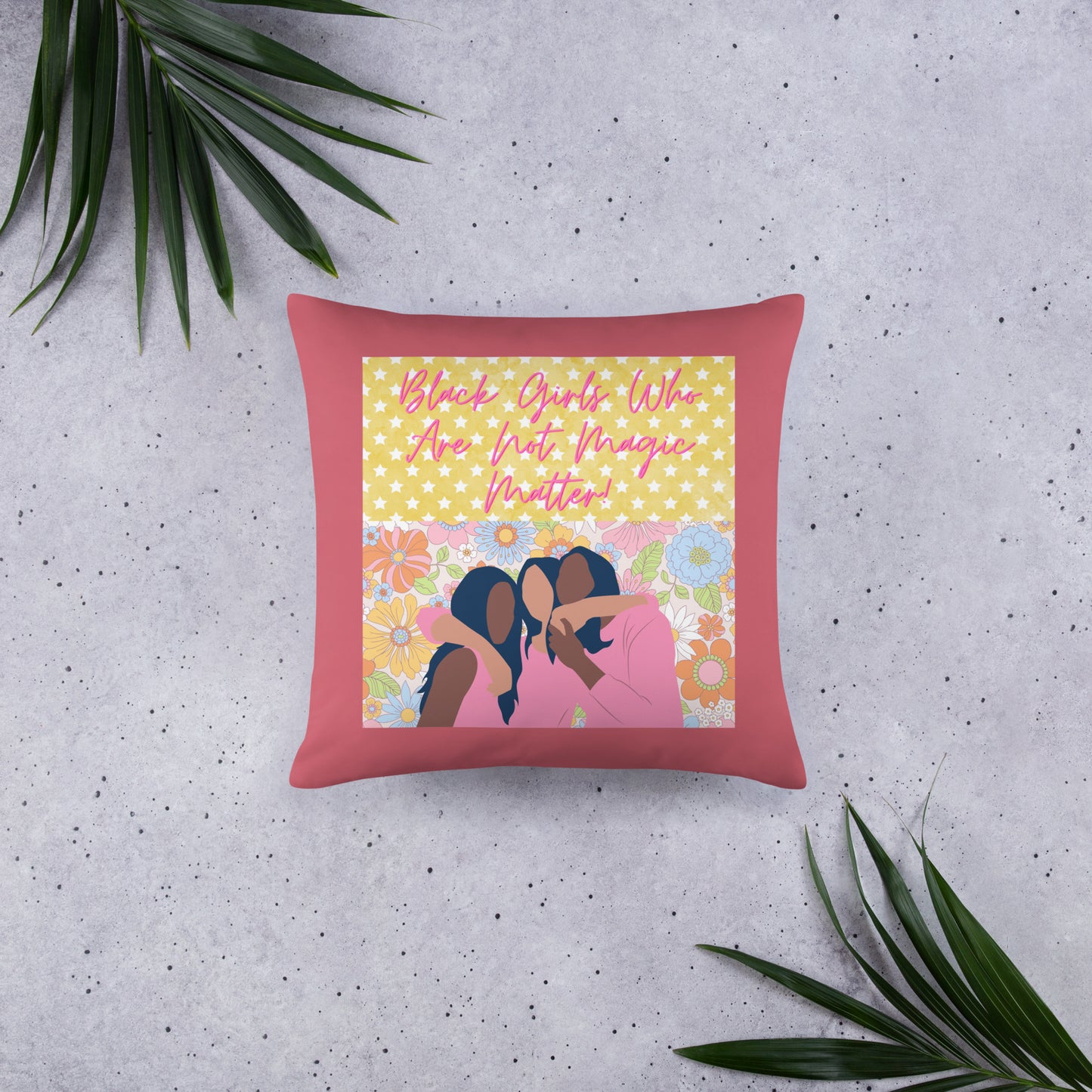 Black Not Magic Pillow #3A