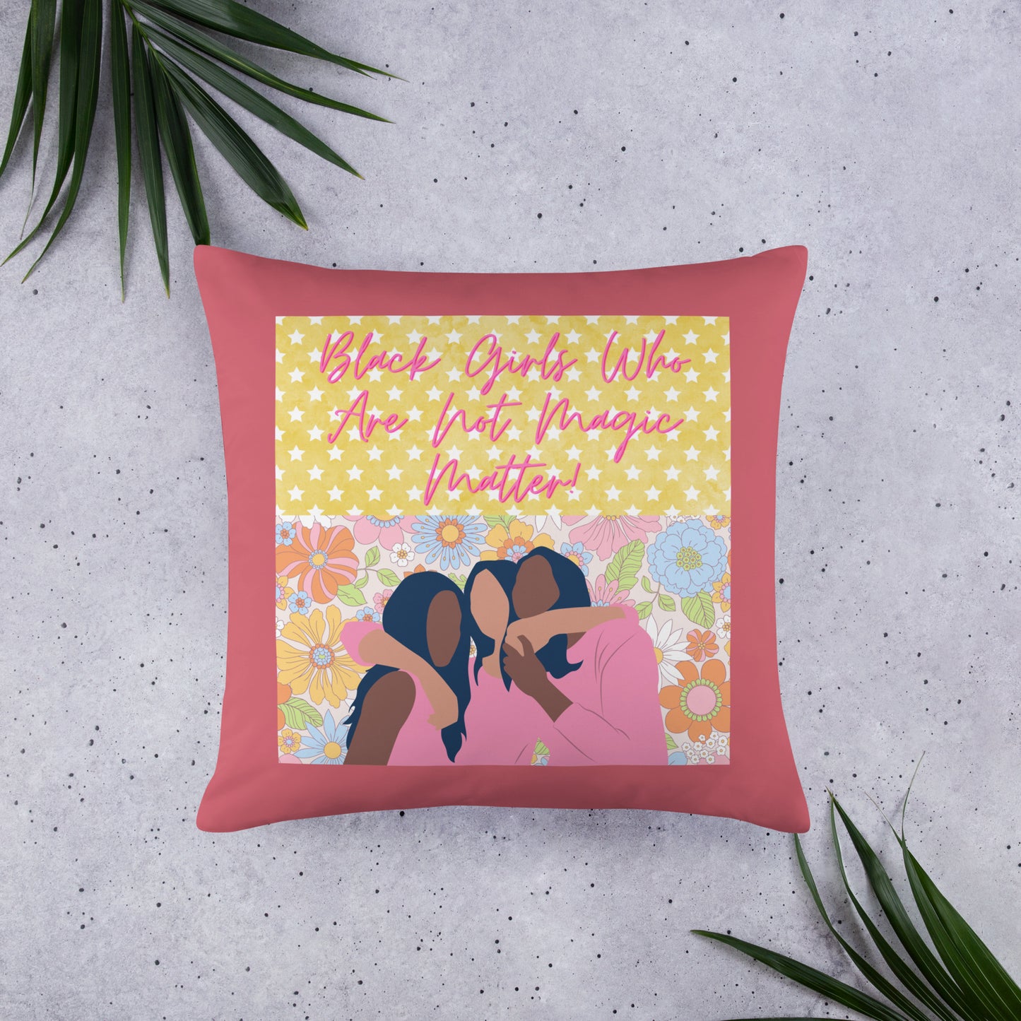 Black Not Magic Pillow #3A